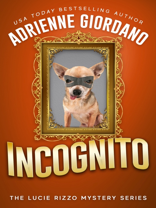 Title details for Incognito by Adrienne Giordano - Available